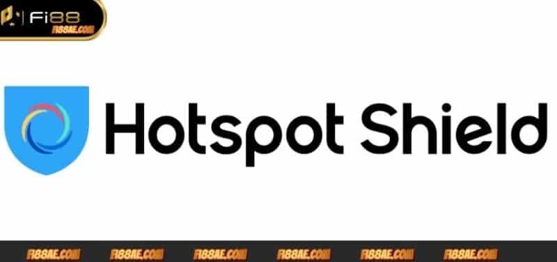 Hotspot Shield là phần mềm Fake VPN hàng đầu dành cho PC